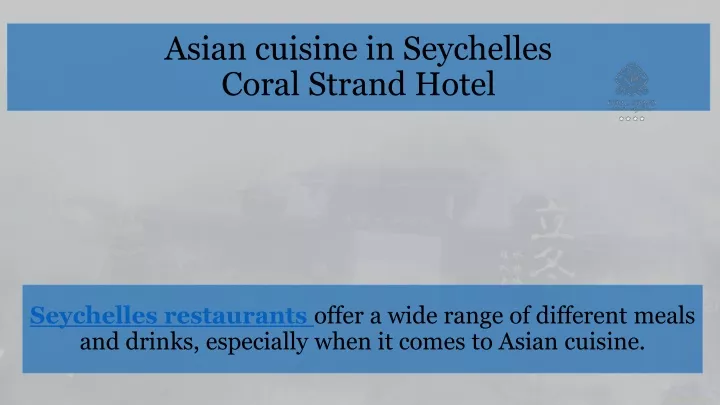 asian cuisine in seychelles coral strand hotel