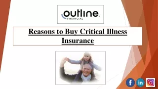 Reasons to Buy Critical Illness Insurance