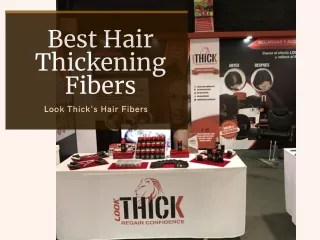 Buy The Best Hair Thickening Fibers