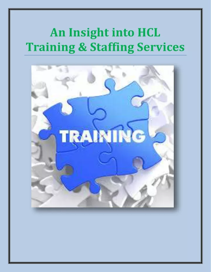 an insight into hcl training staffing services