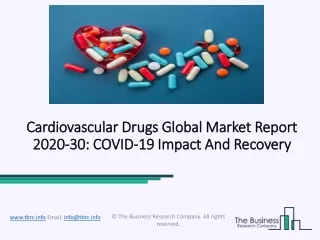 Global Cardiovascular Drugs Market Overview And Top Key Players by 2030