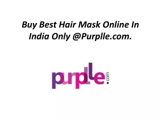 Best Hair Mask Online In India.