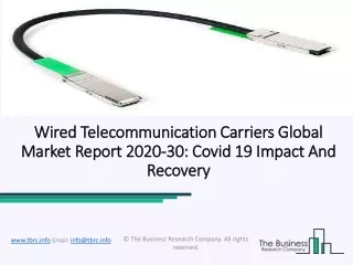 wired telecommunication wired telecommunication