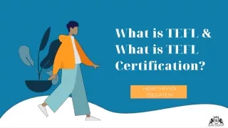 What is TEFL and What is TEFL Certification