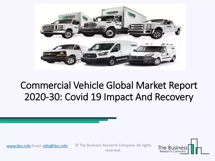commercial vehicle global market report 2020 30 covid 19 impact and recovery