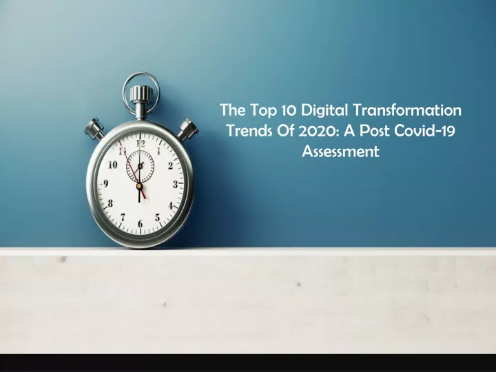 the top 10 digital transformation trends of 2020