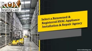 Select a Renowned & Registered HVAC Appliance Installation & Repair Agency