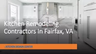 Kitchen Remodeling Contractors In Fairfax, VA