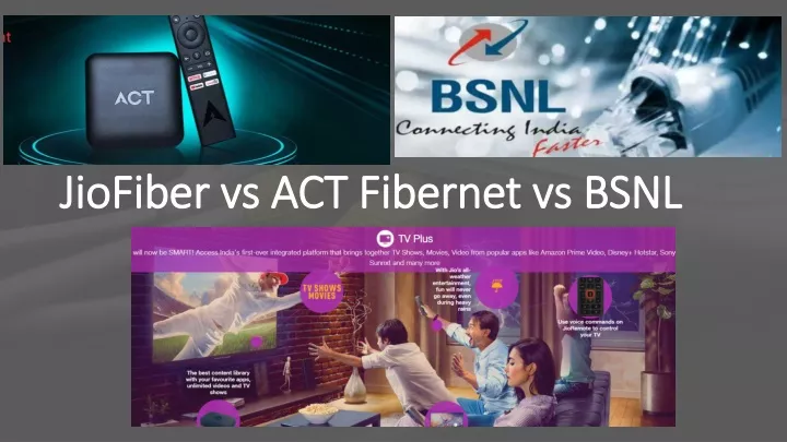 jiofiber vs act fibernet vs bsnl