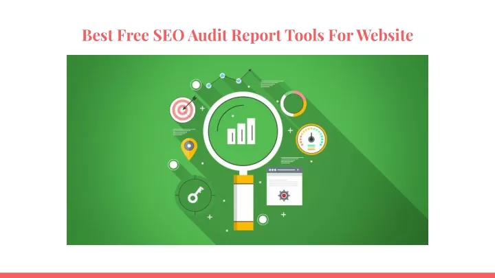 best free seo audit report tools for website