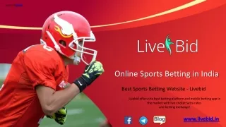 Livebid: Online Betting & Sports Betting Site in India