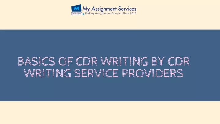 basics of cdr writing by cdr writing service