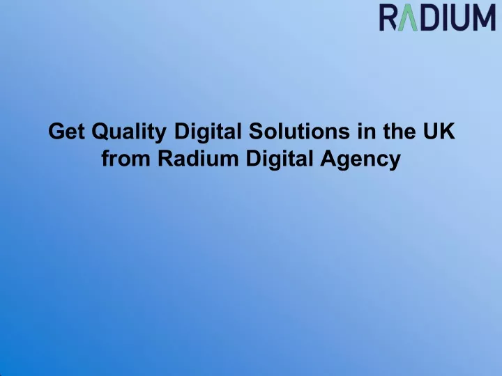 get quality digital solutions in the uk from