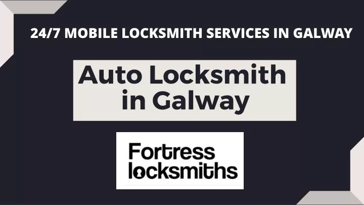 auto locksmith in galway