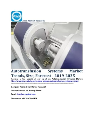 Autotransfusion Systems Market Trends, Size, Forecast - 2019-2025