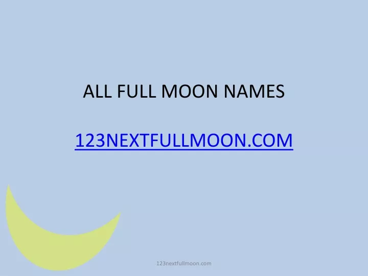 all full moon names 123nextfullmoon com