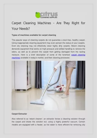 Carpet Cleaning Machines - Are They Right for Your Needs?