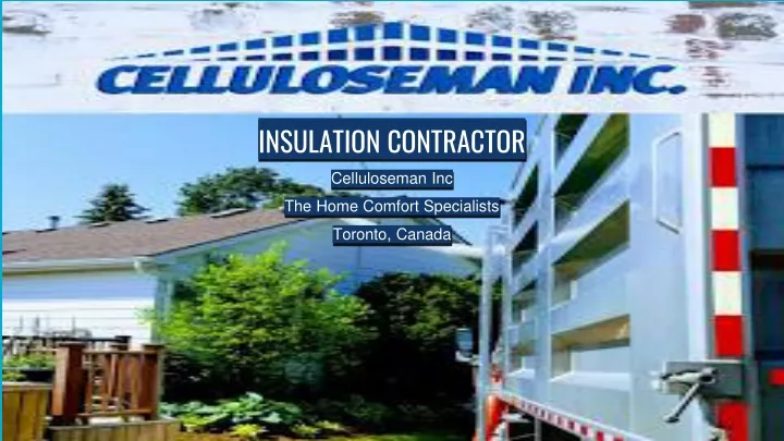 insulation contractor celluloseman inc the home