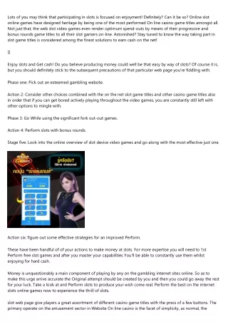 lots of you may think that participating in slots
