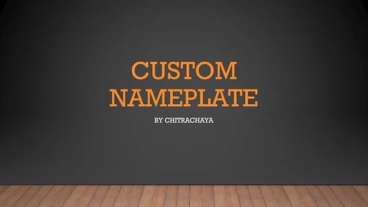 custom nameplate