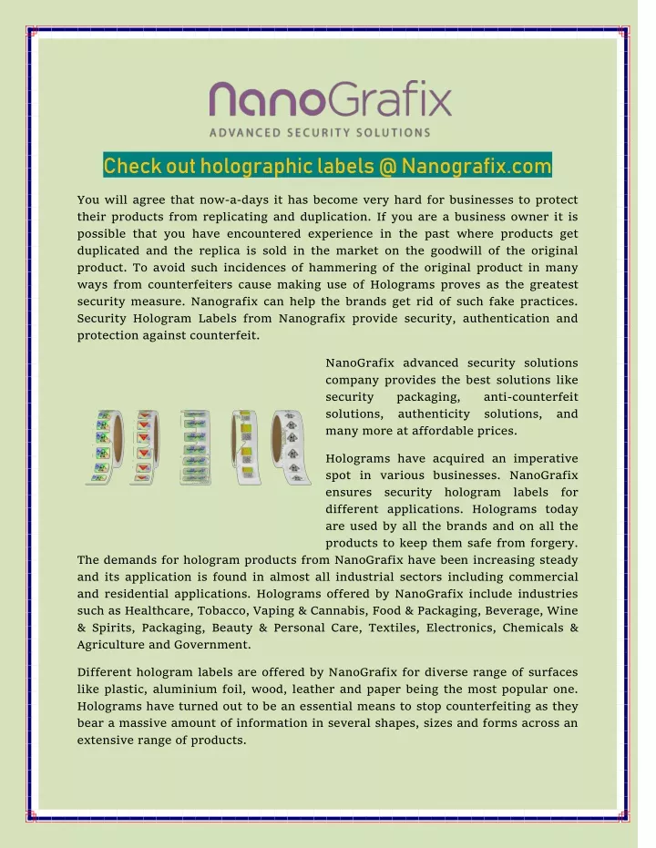 check out holographic labels @ nanografix com