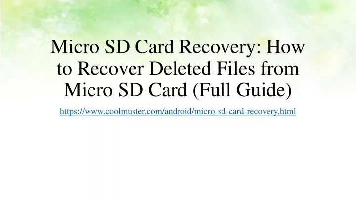 micro sd card recovery how to recover deleted files from micro sd card full guide