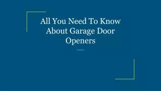 all you need to know about garage door openers