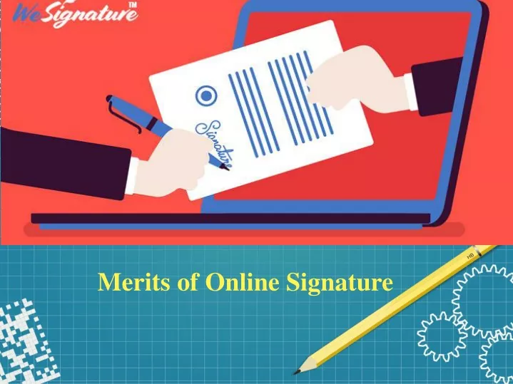 merits of online signature