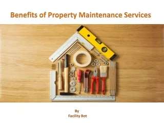 Benefits of Property Maintenance Services