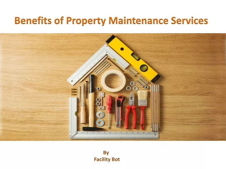 benefits of property maintenance services