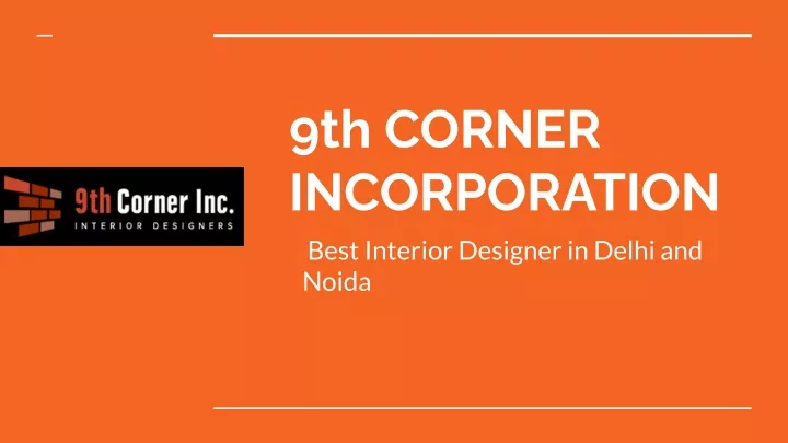 9th corner incorporation best interior designer