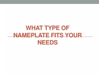 What Type Of Nameplate Fits Your Needs