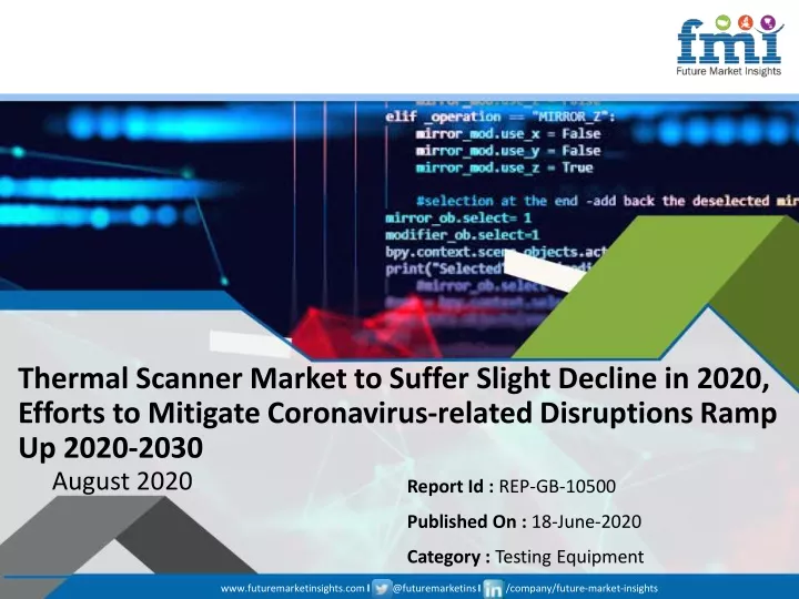 thermal scanner market to suffer slight decline