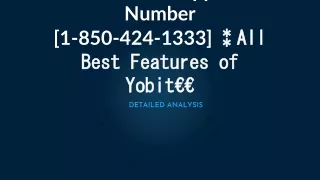 yobit support number 1 850 424 1333 all best features of yobit