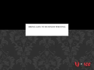 Bring Life To Business Writing - Voiceskills