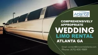 Comprehensively Appropriate Wedding Limo Rental Atlanta GA