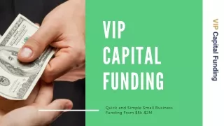 vip c a pit a l funding