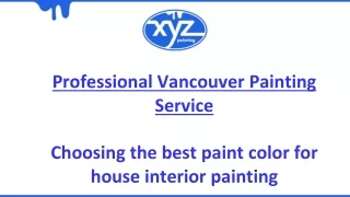 Painting Services In Vancouver - XYZ Painting