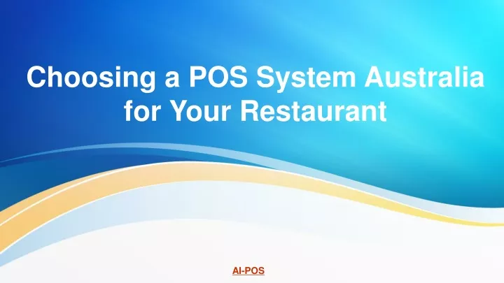 choosing a pos system australia for your restaurant