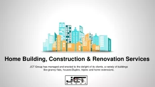 Home Building Services - JCT Group