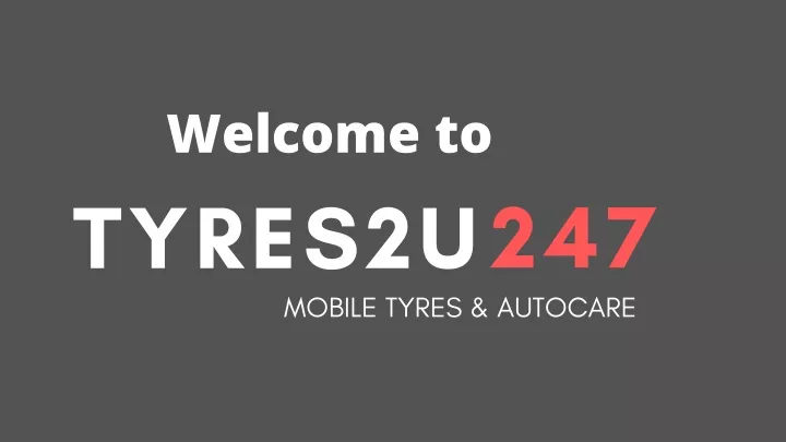 welcome to tyres2u 247