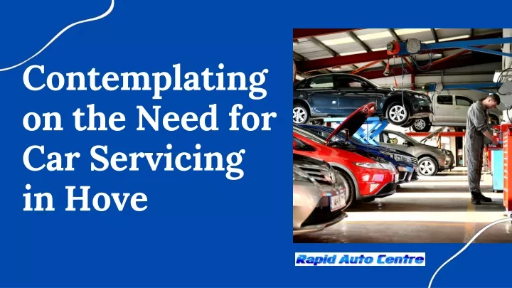 contemplating on the need for car servicing