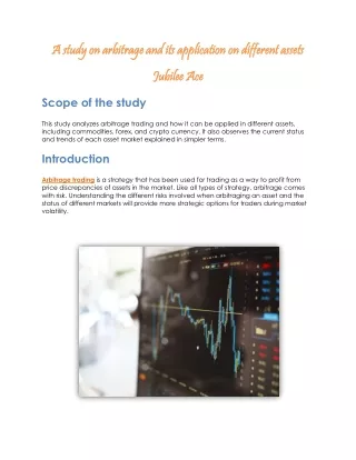 A study on arbitrage and its application on different assets - Jubilee Ace