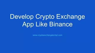 Develop Cryptocurrency exchange app like binance