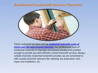 Residential Locksmith Service Charlotte