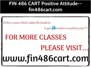 FIN 486 CART Positive Attitude--fin486cart.com