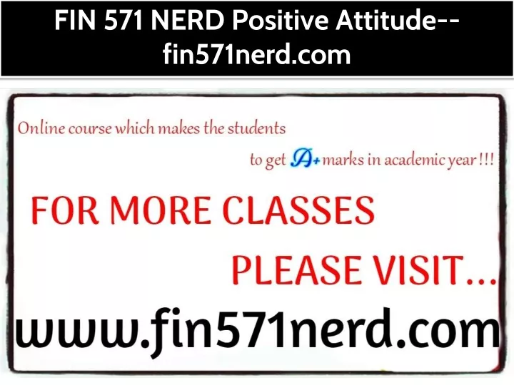 fin 571 nerd positive attitude fin571nerd com