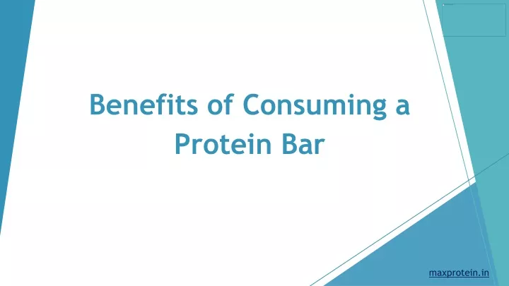 benefits of consuming a protein bar