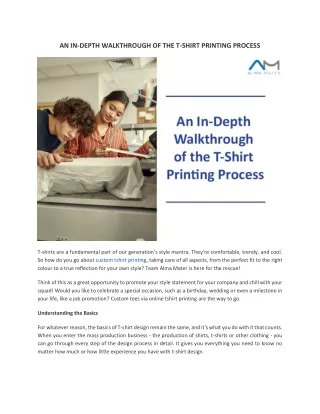 an in depth walkthrough of the t shirt printing
