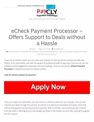 eCheck Payment Processor – Offers Support to Deals without a Hassle
